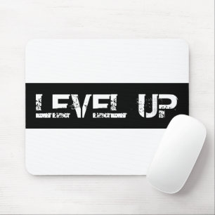 Inspirational / Motivational Level Up Mouse Pad