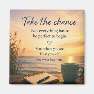 Inspirational Motivational  Magnet
