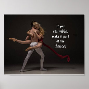 Inspirational & Motivational Quote Ballerina Dance Poster