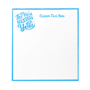 Inspirational Motivational Quote Blue Personalized Notepad