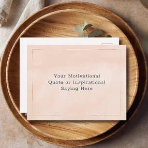 Inspirational Motivational Quote DIY Blush Pink Postcard