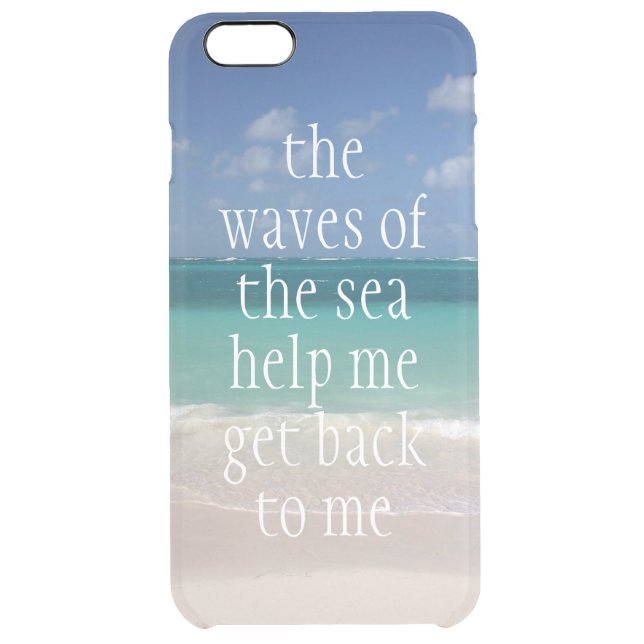 Inspirational Motivational Quote Waves of the sea Uncommon iPhone Case (Back)