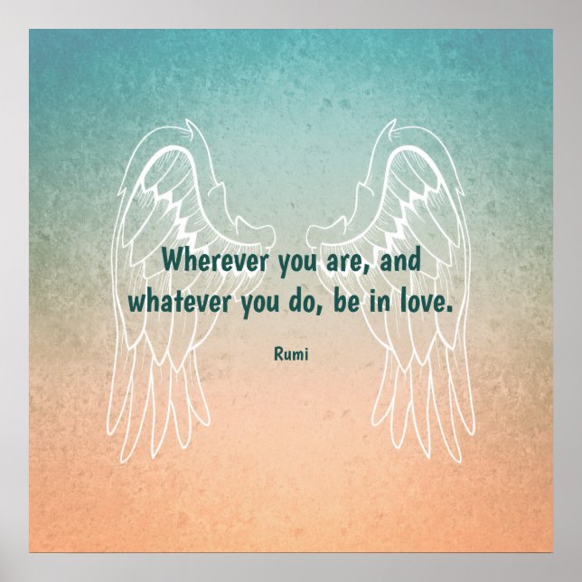 Inspirational Motivational Rumi Quote Angel Wings Poster (Front)