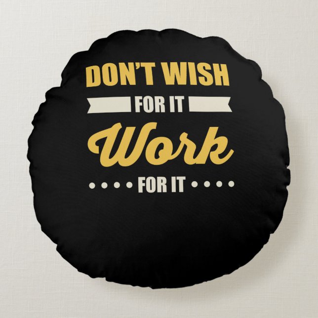 Inspirational Motivational Success Quote Round Pillow (Front)