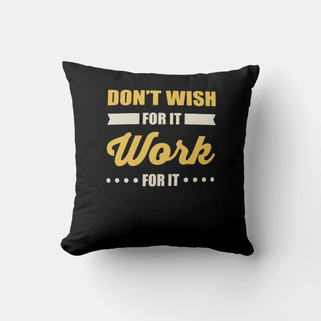 Inspirational Motivational Success Quote Throw Pillow (Front)