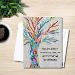 Inspirational Motivational Tree  Postcard<br><div class="desc">This decorative postcard features a mosaic tree in rainbow colors and space for you to add your own inspirational quote. Use the Customize Further option to change the text size, style or color if you wish. Because we create our own artwork you won't find this exact image from other designers....</div>