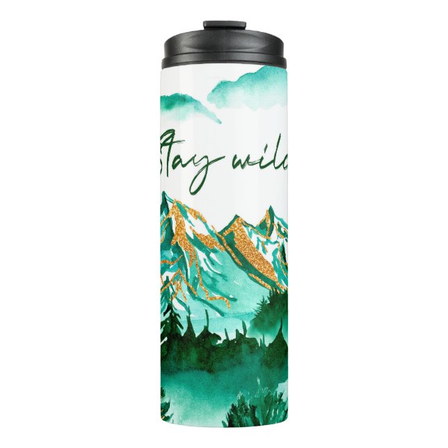 Inspirational Mountain Landscape With Stay Wild  Thermal Tumbler (Front)