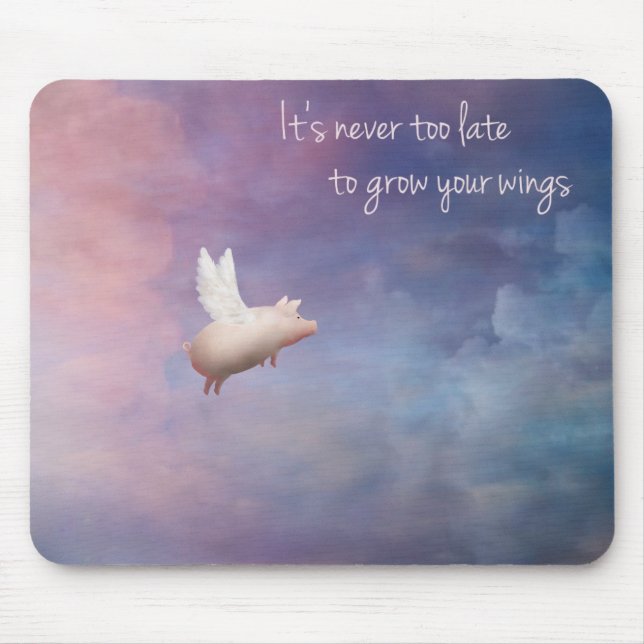 Inspirational mousepad-flying pig mouse pad (Front)