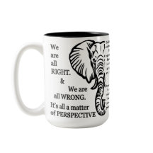 Inspirational Mug - The Blind Men and the Elephant