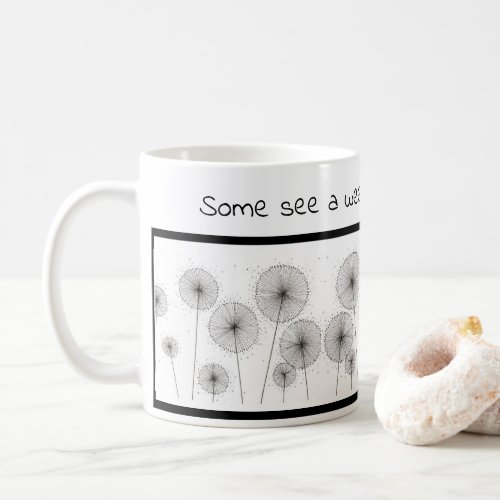 Inspirational mug with dandelions