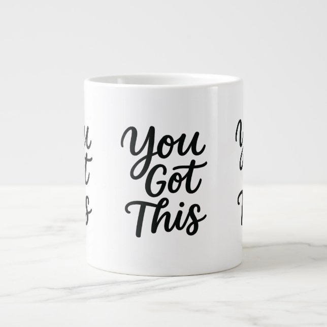 Inspirational Mug – You Got This Motivational Cup (Front)