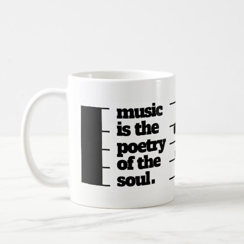 Inspirational Music is the Poetry of the Soul Coffee Mug