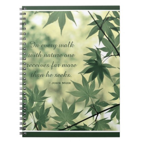Inspirational Nature John Muir Quote Botanical Notebook