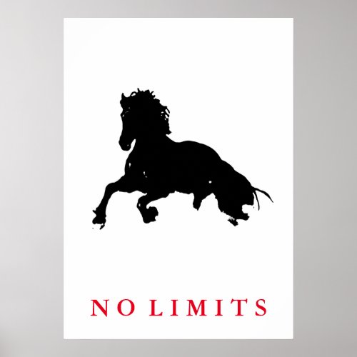 Inspirational No Limits Black White Horse Pop Art Poster