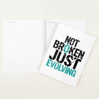 Inspirational Not Broken Just Evolving Planner