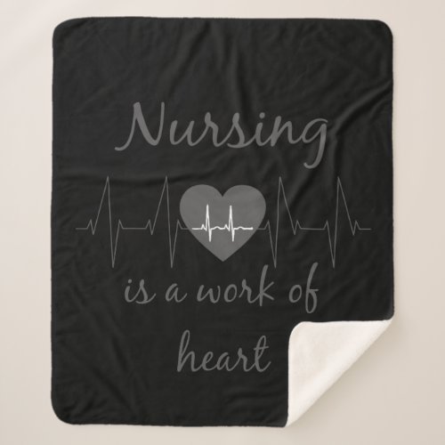 Inspirational Nursing a Work of Heart Quote Sherpa Blanket