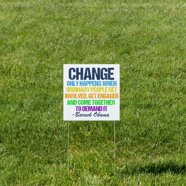Inspirational Obama Quote Vote for Change Yard Sign (Insitu)