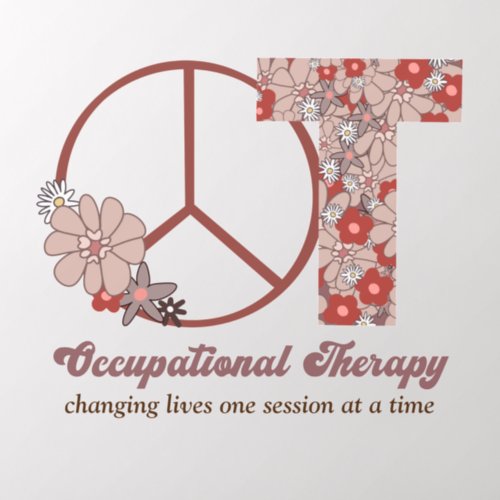 Inspirational Occupational Therapy Office Wall Decal