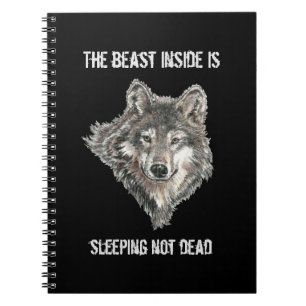 Inspirational or Motivational Quote Wolf Animal Notebook