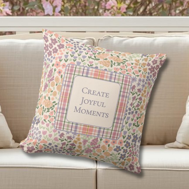 Inspirational Patchwork Floral & Plaid Pillow (Personalized Floral Plaid Throw Pillow – Create Joyful Moments Quote –  Inspirational Home Decor)