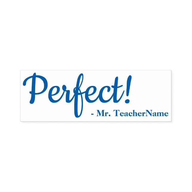 Inspirational "Perfect!" + Custom Tutor Name Self-inking Stamp (Design)