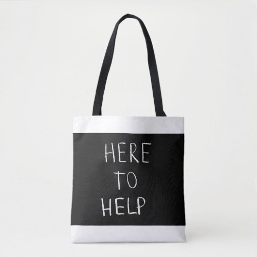 Inspirational Phrase Tote Bag