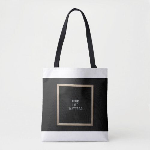 Inspirational Phrase Tote Bag