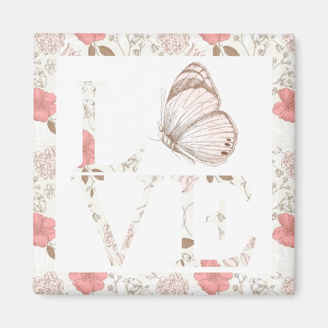 Inspirational Pink Love Butterfly Floral Magnet (Front)