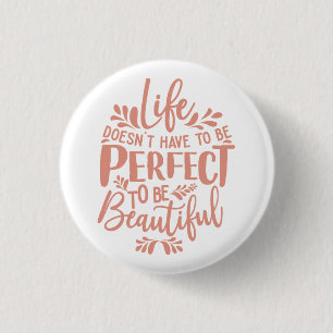 Inspirational Pink Topography Quote Button