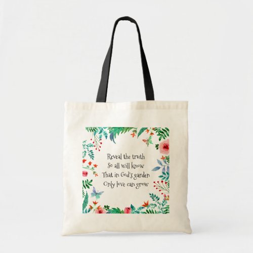 Inspirational Poem Gods Garden Floral Tote Bag