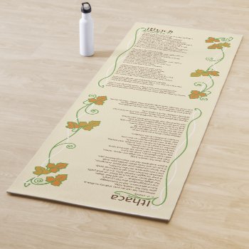 Inspirational Poetry Ithaca Yoga Mat by googolperplexd at Zazzle
