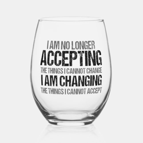 Inspirational Political Activist Change Quote Stemless Wine Glass