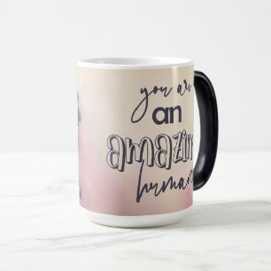 Inspirational/Positive Floral Quote Wrap Color Morph Mug