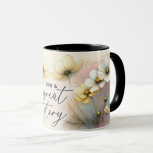 Inspirational/Positive Floral Quote Wrap  Mug