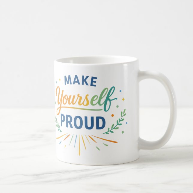Inspirational Positive Quote Design Coffee Mug (Right)