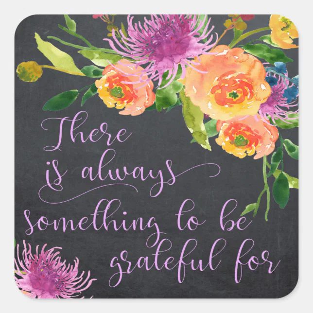 inspirational positive quote sticker floral | Zazzle