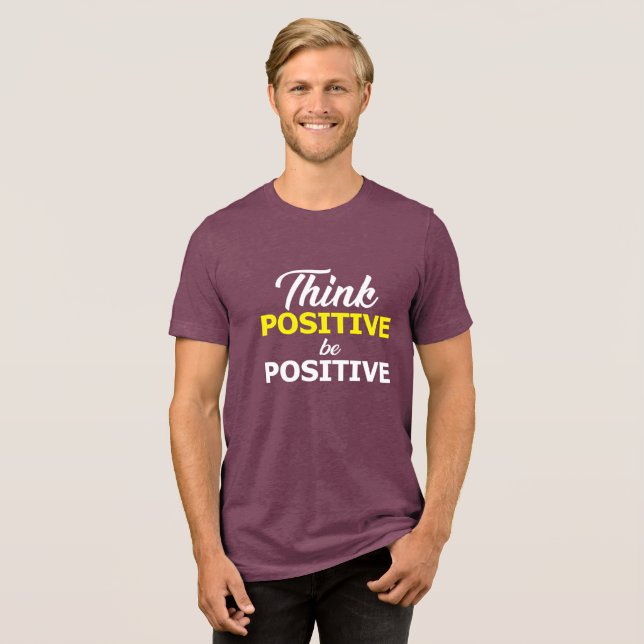 Inspirational positive t shirt (Front Full)