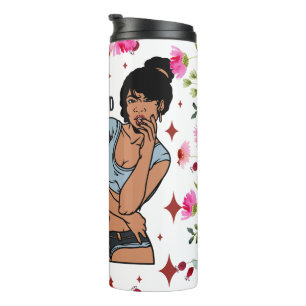 Inspirational Positive Words Affirmation Sista Bla Thermal Tumbler