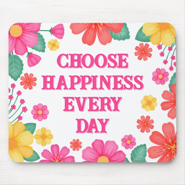 Inspirational Positivity Customizable Floral Mouse Pad (Front)