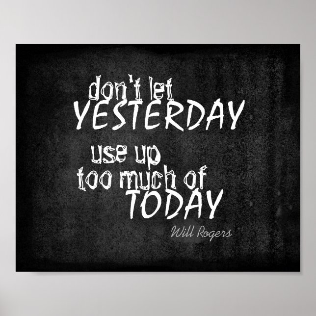inspirational poster Will Rogers quote on gray (Front)