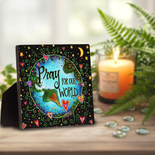 Inspirational Pray for our World Quote Plaque