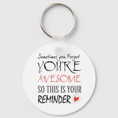 Inspirational Present for Women Keychain