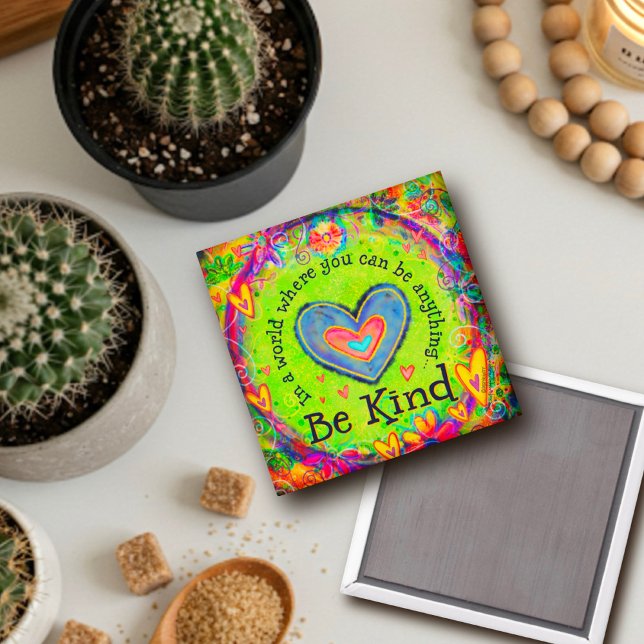 Inspirational Pretty Be Kind Inspirivity Magnet (Creator Uploaded)