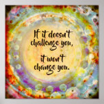 Inspirational Pretty “Challenge You” Poster