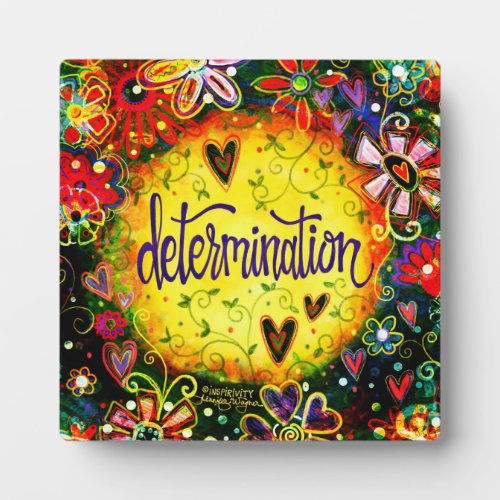 Inspirational Pretty Determination Inspirivity  Plaque