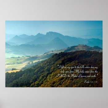 Inspirational | Psalm 121 Poster by Christian_Designs at Zazzle