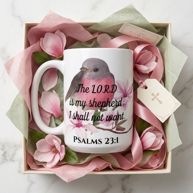 Inspirational Psalms 23:1 Bible Verse Coffee Mug (Creator Uploaded)