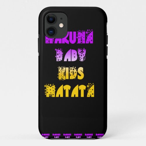 Inspirational Purple and Gold Fancy Hakuna Matata  iPhone 11 Case