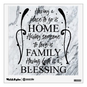 Inspirational Quote about Home - Family - Blessing Wall Decal