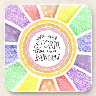 Inspirational Quote – “After Every Storm there is  Beverage Coaster
